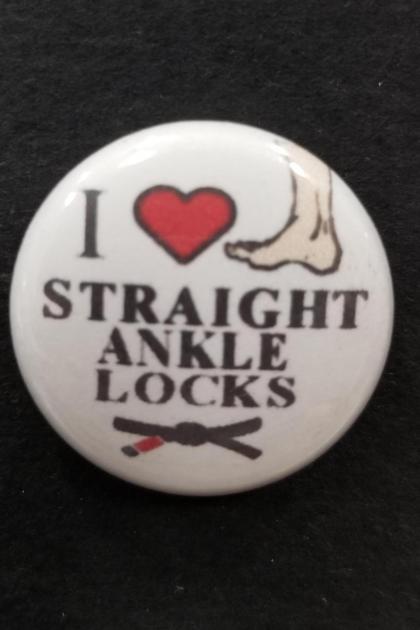 I LOVE STRAIGHT ANKLE LOCKS PIN