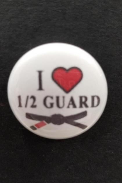 I LOVE HALF GUARD PIN