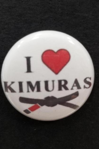 I LOVE KIMURAS PIN